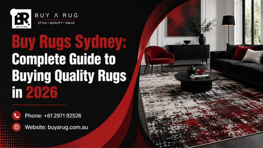 Buy Rugs Sydney: Complete Guide to Buying Quality Rugs in 2026