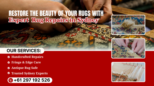 Rug Repairs Sydney – Expert Care to Restore the Beauty of Your Rugs